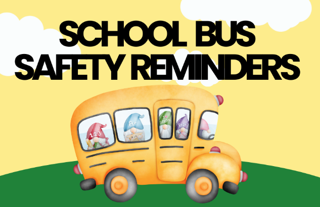 School Bus Safety - A Reminder For Everyone